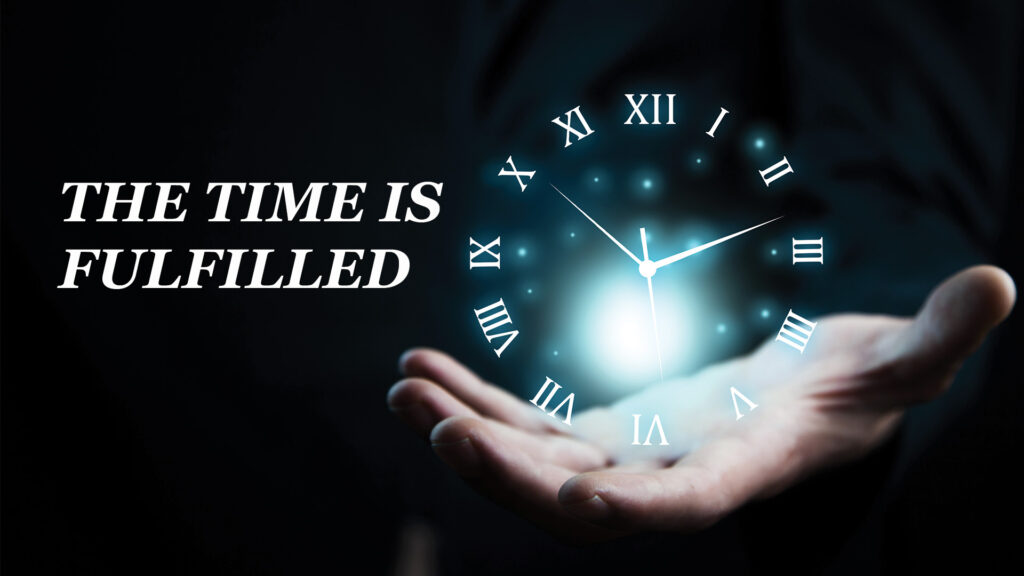The Time Is Fulfilled by Greg Simnor.