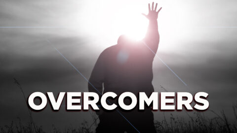 Overcomers